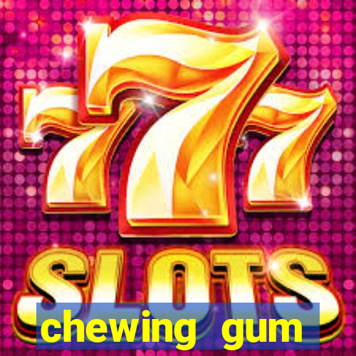 chewing gum assistir online